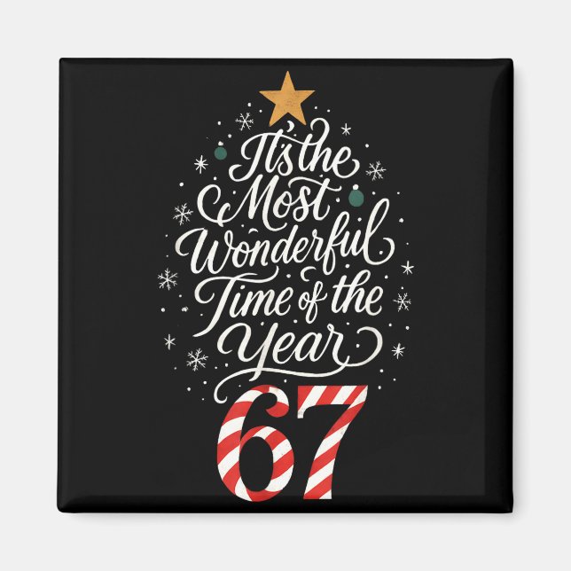 Íman Six Seven Meme Its The Most Wonderful Time 67 Chri (Frente)