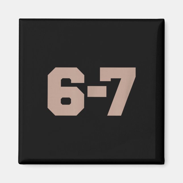 Íman Six Seven Trending 67 Logo _1  (Frente)