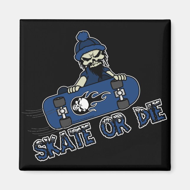 Íman Skate ou Morte (Frente)