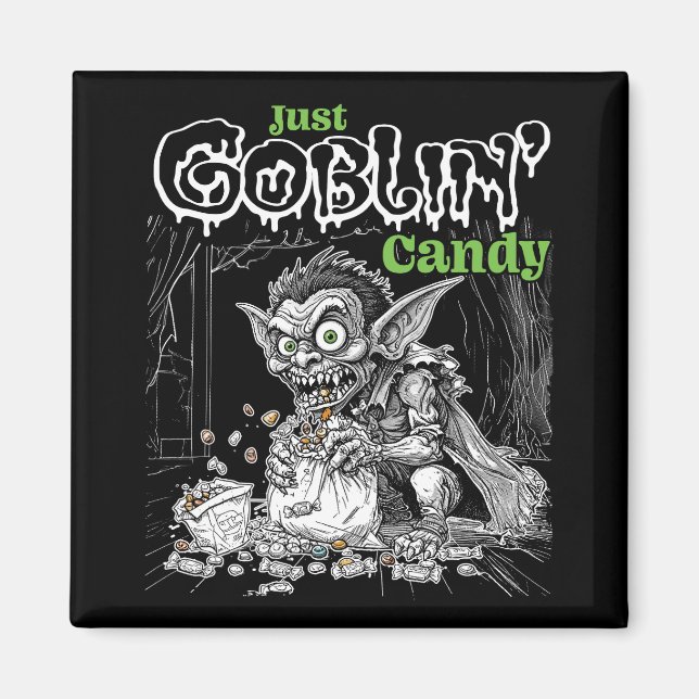Íman Sketchy Only Goblin' Candy para Itens Mais Escuros (Frente)