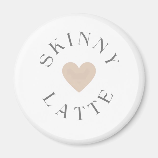 Íman Skinny Latte Coração Neutro, Presente para Amante  (Frente)