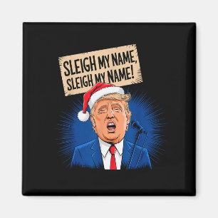 Íman Sleigh Meu Nome Sleigh Meu Nome Trump Cantando Eng