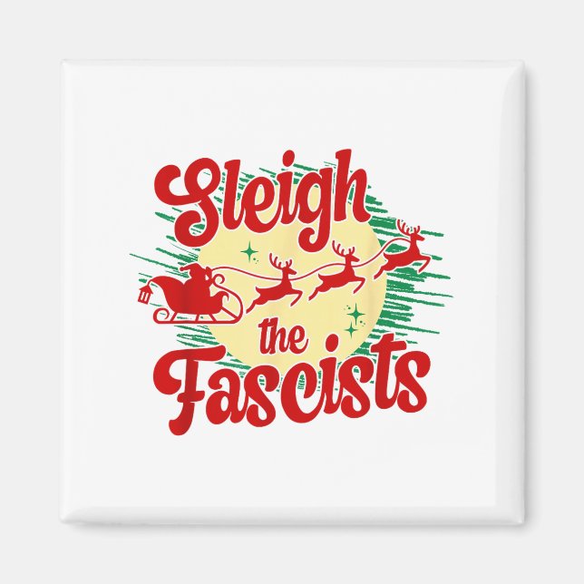 Íman Sleigh The Fascists Funny Litical Christmas Human  (Frente)