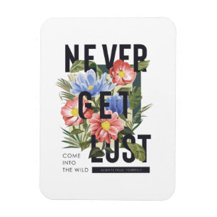 Íman Slogan Floral Nunca Perdido