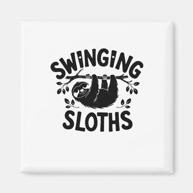 Íman Sloths Balançando Ali No Stick (Frente)