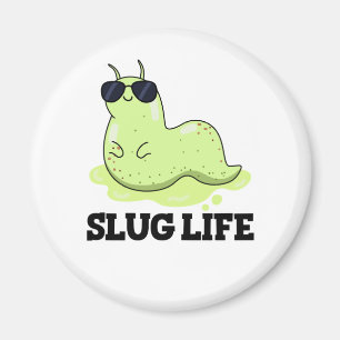 Íman Slug Life Funny Green Slug