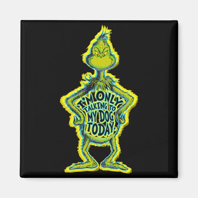 Íman Snarky Funny Im Only Talking To My Dog T  (Frente)