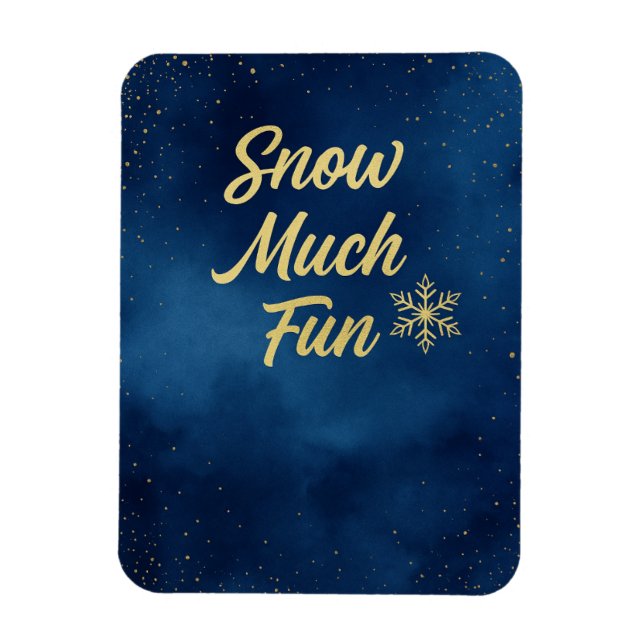 Íman Snow Much Fun Winter Magnet – Gold Snowflake  (Vertical)