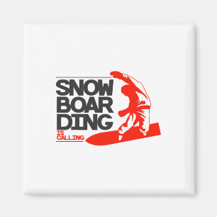 Íman Snowboard Está Chamando Snowboard Snowboard Gift