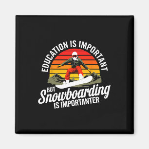 Íman Snowboard Lover Humor Design Funny Snowboarder