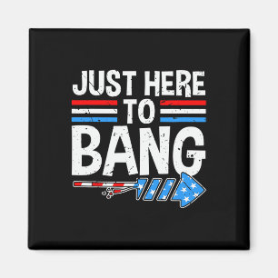 Íman Só Aqui Para Bang Shirt Fireworks Celebração 4