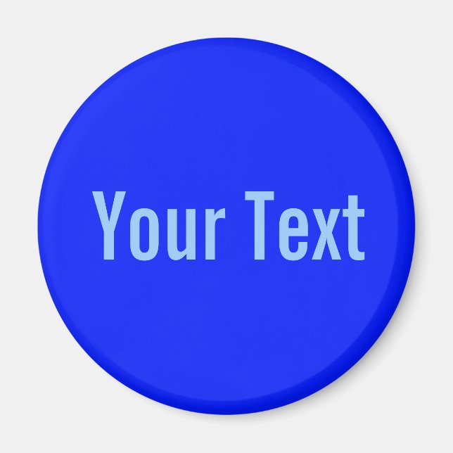 Íman SÓ COR / azul real + seu texto (Frente)
