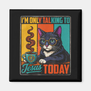 Íman Só Estou Falando Com Jesus Hoje Gato Preto Cristão