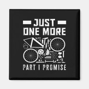 Íman Só Mais Uma Peça Eu Prometo Entusiasta De Biciclet