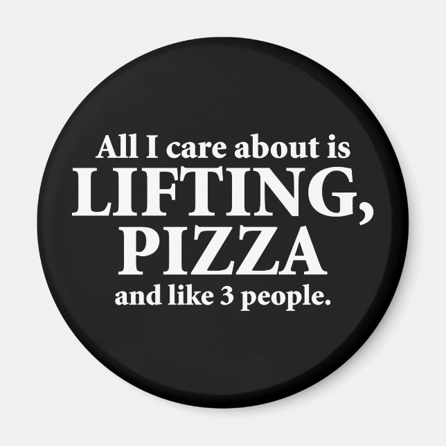 Íman Só Me Preocupo Com Levantar E Pizza - Engraçado Gy (Frente)