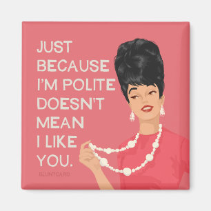 Íman Só porque sou educado...