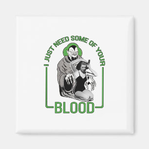 Íman Só preciso de um pouco do seu sangue