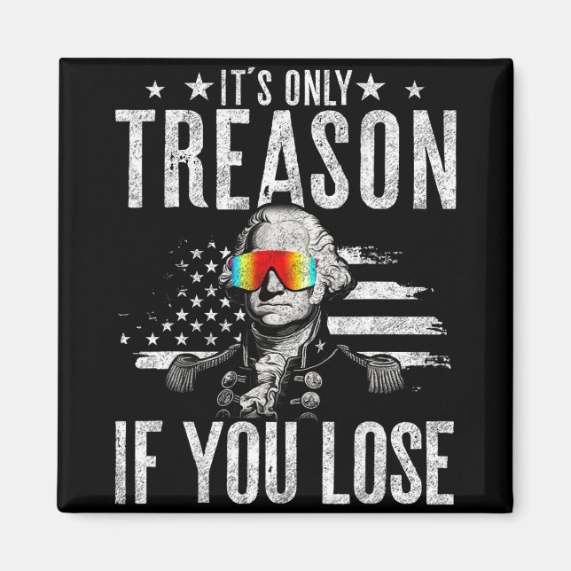 Íman Só Traição Se Perder George Washington 4 De (Frente)