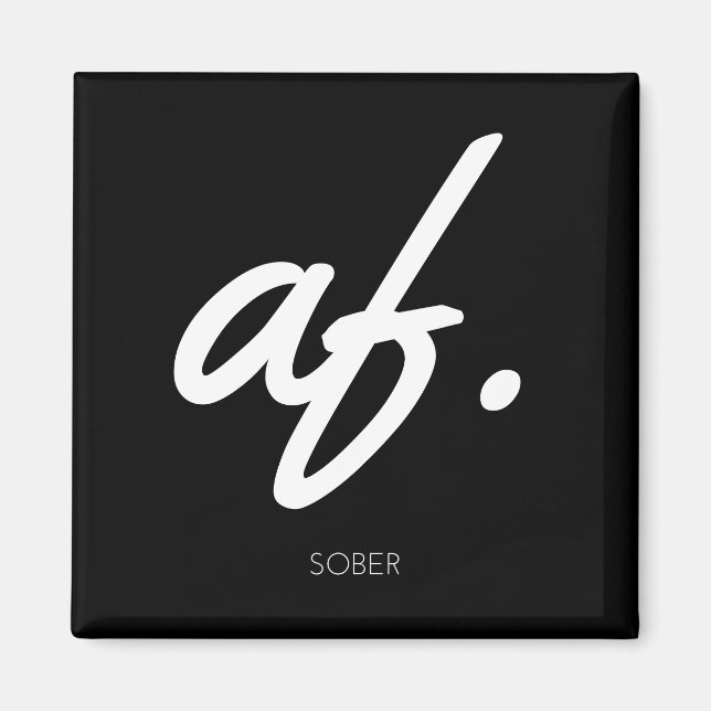 Íman Sober AF - Sober Gifts Men Women (Frente)