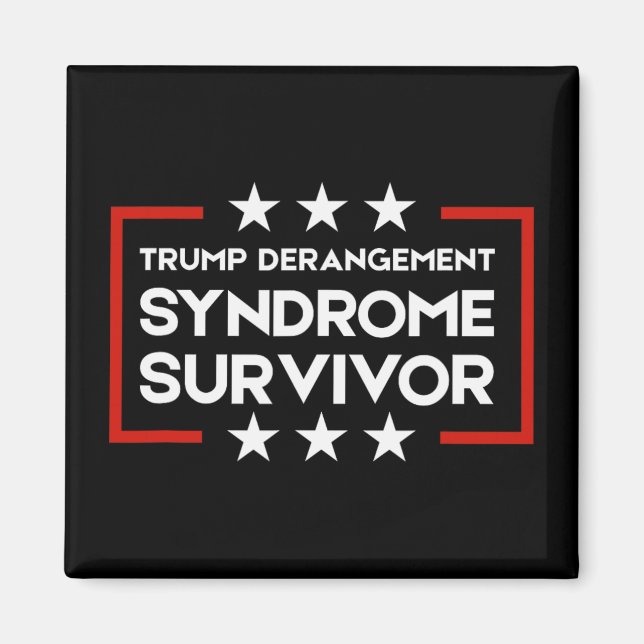 Íman Sobrevivente da Síndrome da Derrota de Trump (Frente)