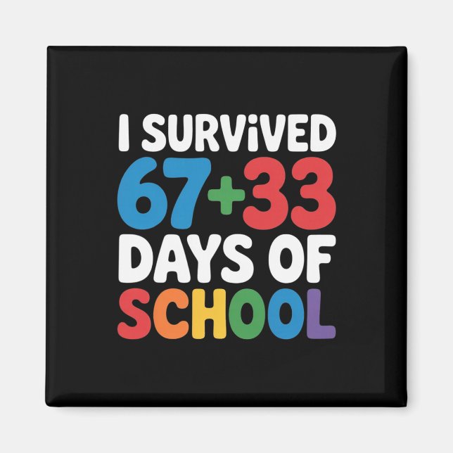 Íman Sobrevivi 67+33 Dias De Escola Matemática do 100º  (Frente)