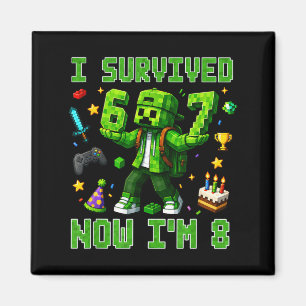 Íman Sobrevivi 6 7 8 Gamer Divertido Aniversário de 8 a