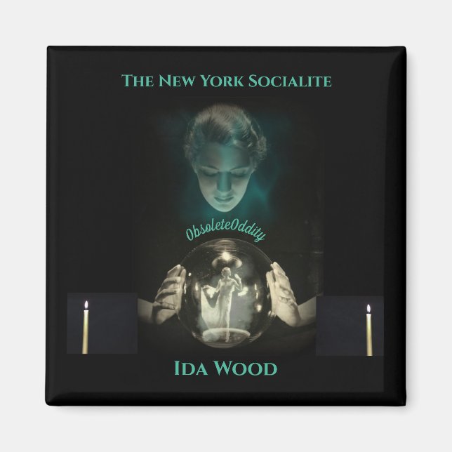 Íman Socialite de Nova Iorque - Ida Wood Magnet (Frente)