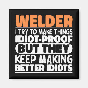 Íman Solder, Tento Fazer Coisas Engraçadas.