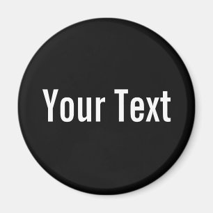 Íman SOMENTE COR/preto + seu texto