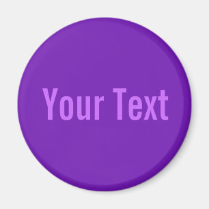 Íman SOMENTE COR/roxo + seu texto
