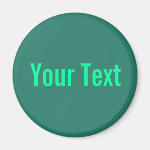 Íman SOMENTE COR/verde do oceano + seu texto