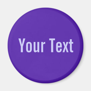 Íman SOMENTE COR/violeta + seu texto