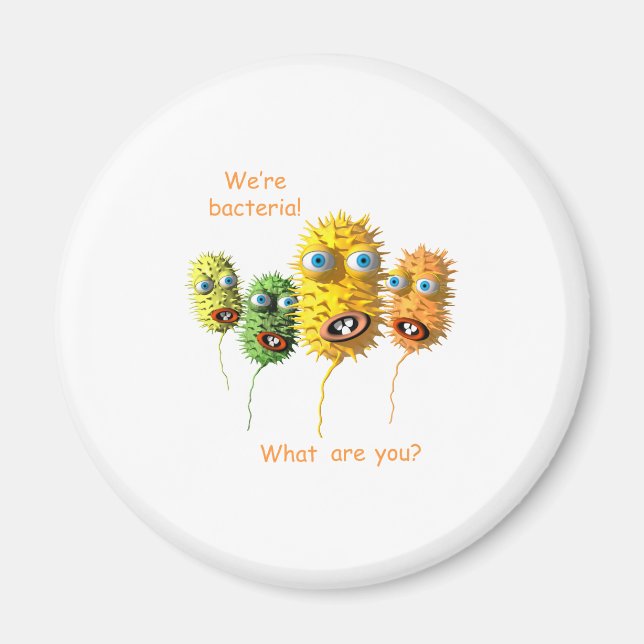 Íman Somos Bactérias (Frente)