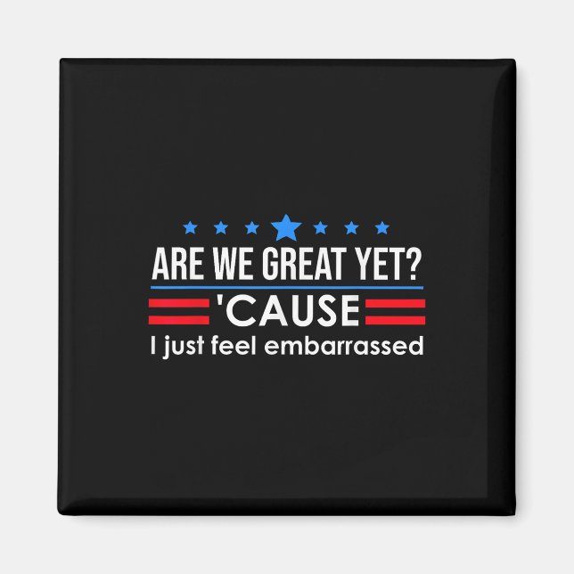 Íman Somos Excelentes Ainda Camiseiros Que Eu Sinto Emb (Frente)