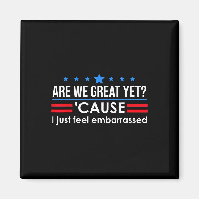 Íman Somos Excelentes Ainda Camiseiros Que Eu Sinto Emb (Frente)