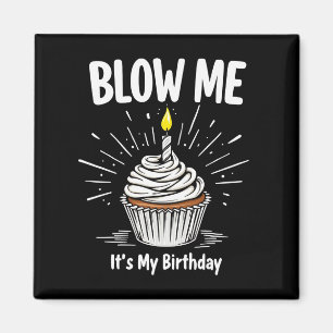 Íman Sopre-me É a minha Piada de Aniversário Engraçada
