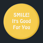 Íman SORRIR! É bom para você. Amarela.<br><div class="desc">Se você acredita que sorrir é bom para você então você pode mostrá-lo com isso!</div>