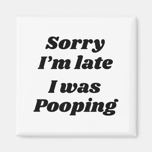 Íman Sorry I'm Late I Was Ong  (Frente)