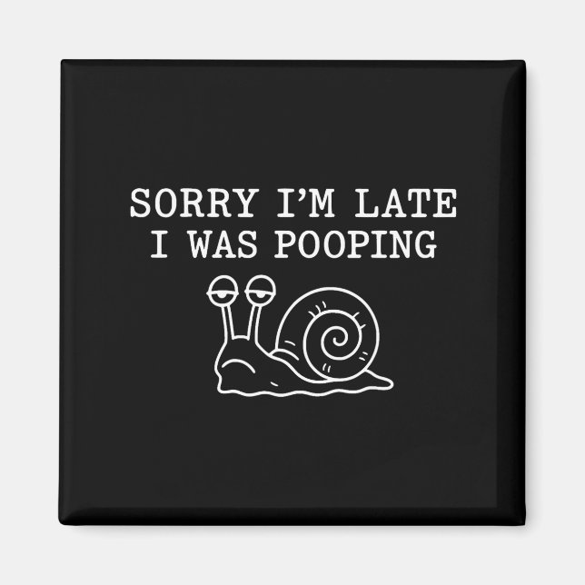 Íman Sorry I'm Late I Was Ong Funny  (Frente)