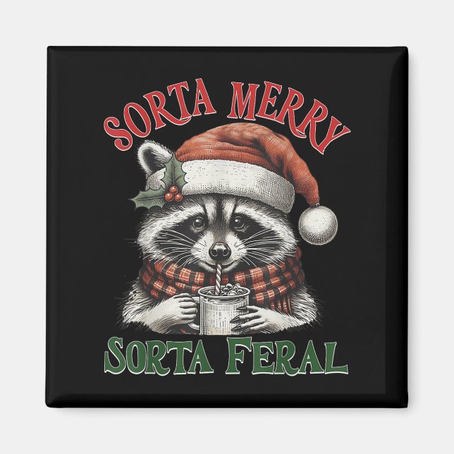 Íman Sorta Merry Sorta Feral Funny Racoon Santa Christm (Frente)
