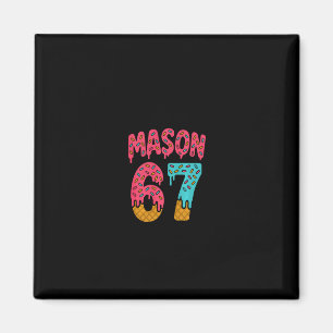 Íman Sorvete Mason 67 Meme Engraçado Seis Sete (em Ck)