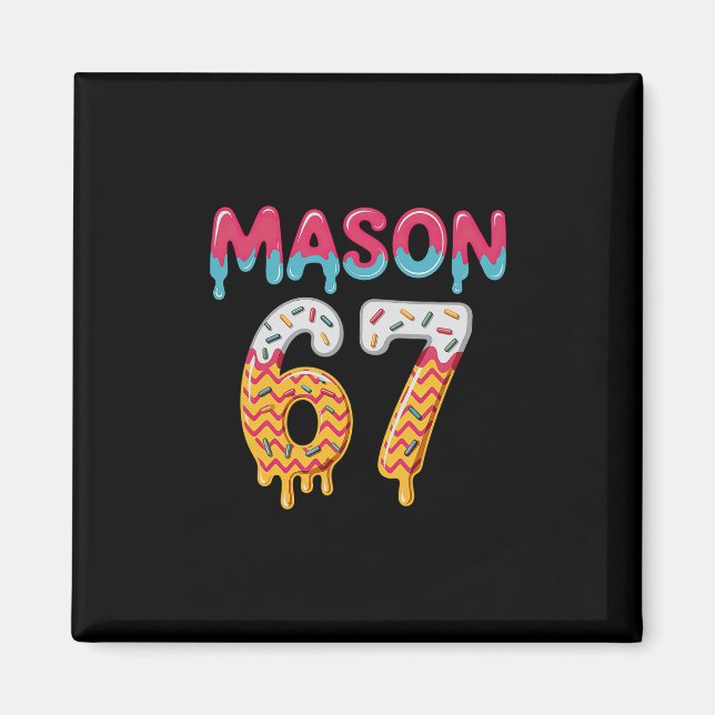 Íman Sorvete Six Seven Drip 67 Mason Meme  (Frente)