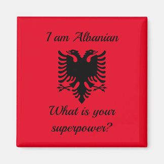 Íman Sou albanês, qual é a sua superpotência?
