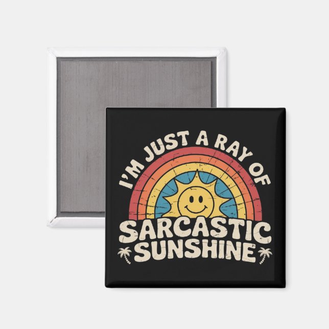 Íman Sou Apenas Um Raio de Sarcasmo e Humor Ensolarado (Front/Back)
