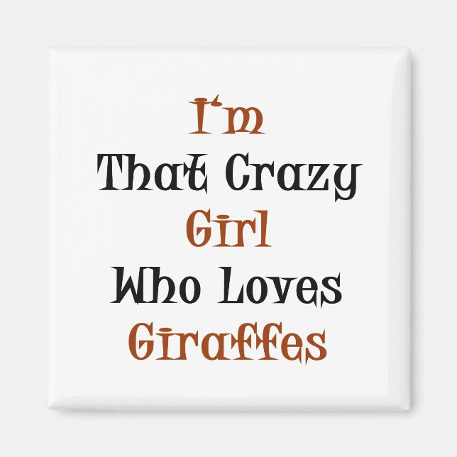 Íman Sou aquela garota louca que ama girafas (Frente)