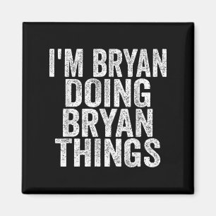 Íman Sou Bryan Fazendo coisas do Bryan Engraçado dizend