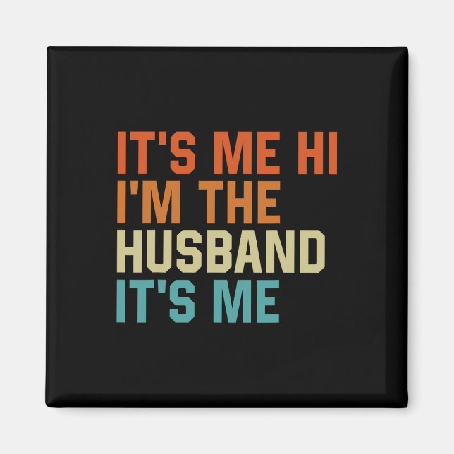 Íman Sou eu, sou o marido, sou eu, Pai Retro Husba (Frente)
