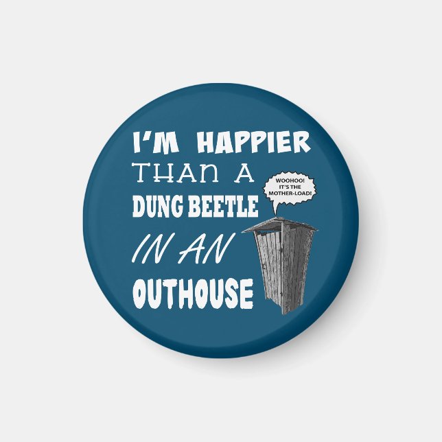 Íman Sou mais feliz do que um besouro de estrume em um  (Frente)