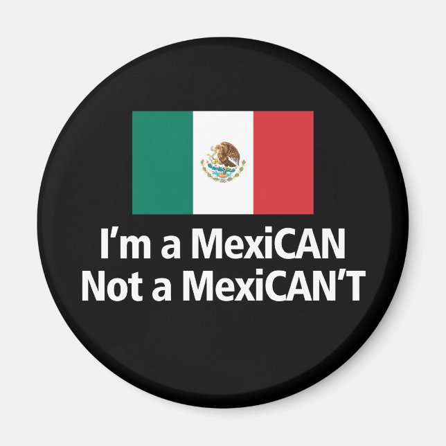Íman Sou mexiCAN, não mexiCANT! (Frente)