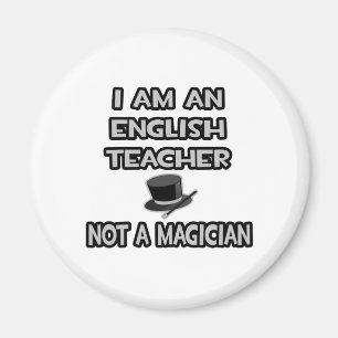 Íman Sou Professor De Inglês... Não Um Mágico